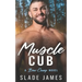 Muscle Cub: A Bear Camp Novel