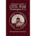 A Tourist Guide to Civil War Washington, DC