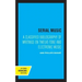 Serial Music: A Classified Bibliography of Writings on Twelve-Tone and Electronic Music