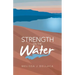 Strength on the Water