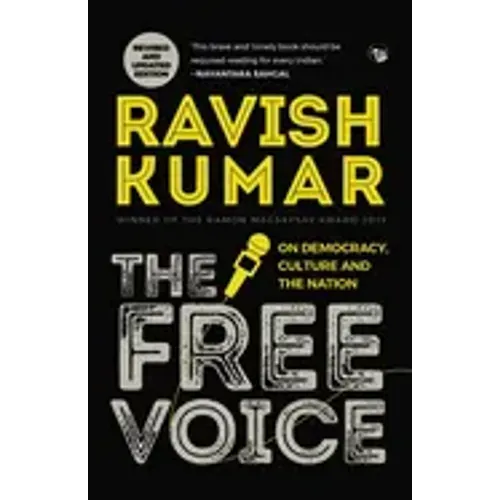 The Free Voice: On Democracy, Culture and the Nation (Revised and Updated Edition)