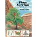 Plant Survival: Adapting to a Hostile World