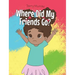 Where Did My Friends Go?