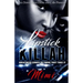 Lipstick Killah: Greatness Comes to Those Who Take It