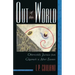 Out of This World: Otherworldly Journeys from Gilgamesh to Albert Einstein
