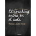 El Coaching Entra En El Aula