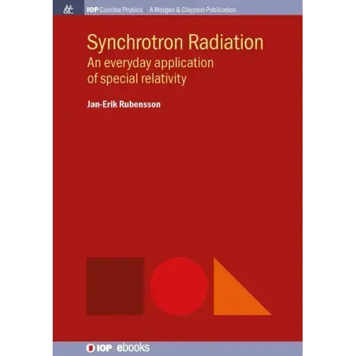Synchrotron Radiation: An Everyday Application of Special Relativity