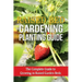 Raised Bed Gardening Planting Guide: The complete guide to growing in raised garden beds