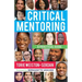 Critical Mentoring: A Practical Guide