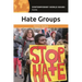 Hate Groups: A Reference Handbook