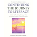 Continuing the Journey to Literacy: A Guide to Teaching Language Arts in Waldorf Schools Grades 4 through 8
