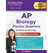 Sterling Test Prep AP Biology Practice Questions: High Yield AP Biology Questions