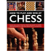 How to Play and Win at Chess: History, Rules, Skills and Tactics