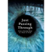 Just Passing Through: From a Suicidal Mind to a Heart of Truth