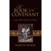 The Book of the Covenant: A Study in Biblical Interpretation and Exegesis