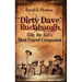 "Dirty Dave" Rudabaugh, Billy the Kid's Most Feared Companion