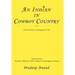 An Indian in Cowboy Country: Stories from an Immigrant's Life