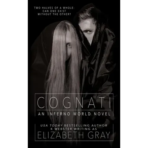 Cognati: An Inferno World Novel