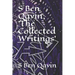 S Ben Qayin; The Collected Writings