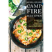 Campfire Recipes: 50 + Comfort and Satisfying Camping Recipes (The Family Camping Guide & the Camping Cookbook)