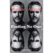 Finding No One: Live Your Story to the End and Beyond