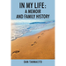 In My Life: A Memoir and Family History