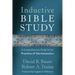 Inductive Bible Study: A Comprehensive Guide to the Practice of Hermeneutics
