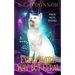 Every Witch Way but Feral
