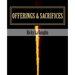 Offerings & Sacrifices: Bible Study on the Book of Leviticus