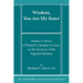 Wisdom, You Are My Sister