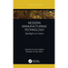 Modern Manufacturing Technology: Spotlight on Future