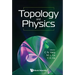 Topology and Physics