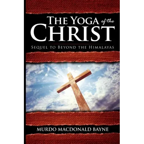 The Yoga of the Christ: (A Gnostic Audio Selection, Includes Free Access to Streaming Audio Book)