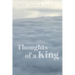 Thoughts of a King