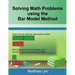 Solving Math Problems using the Bar Model Method