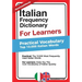 Italian Frequency Dictionary for Learners: Practical Vocabulary - Top 10.000 Italian Words
