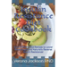 Insulin Resistance Diet Cookbook: Easy and Delicious Recipes to Lower Blood Sugar and Naturally Reverse Insulin Resistance!