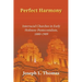 Perfect Harmony: Interracial Churches in Early Holiness-Pentecostalism, 1880-1909