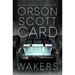 Wakers