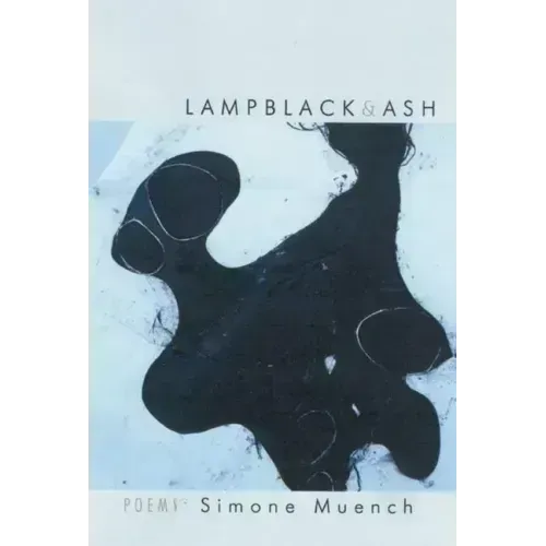 Lampblack & Ash: Poems