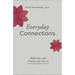 Everyday Connections: Reflections and Practices for Year a