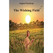 The Wishing Field