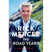 The Road Years: A Memoir, Continued . . .