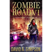 Zombie Road VI: Highway to Heartache