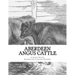 Aberdeen Angus Cattle: Notes on Fashion and an Account of Some Leading Herds
