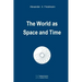 The World as Space and Time