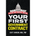 Your First Government Contract: Capture and Proposal Writing