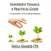 Nonprofit Finance: A Practical Guide: For Controllers, CFOs, and Board Members