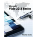 Microsoft Visio 2013 Basics