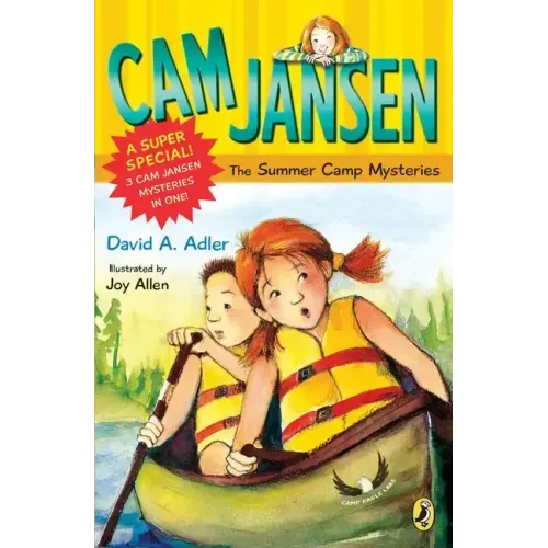 CAM Jansen: CAM Jansen and the Summer Camp Mysteries: A Super Special